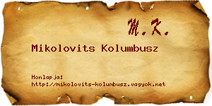 Mikolovits Kolumbusz névjegykártya